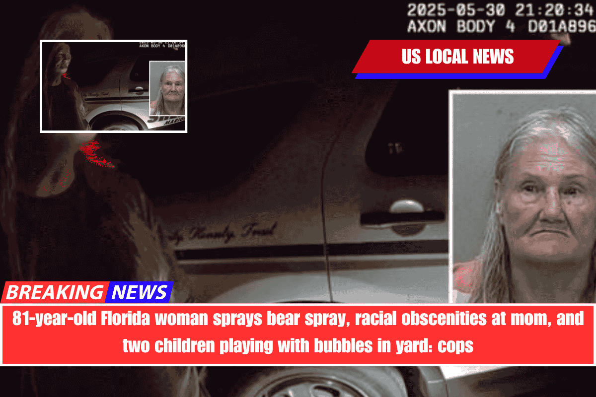81-year-old Florida woman sprays bear spray, racial obscenities at mom, and two children playing with bubbles in yard cops
