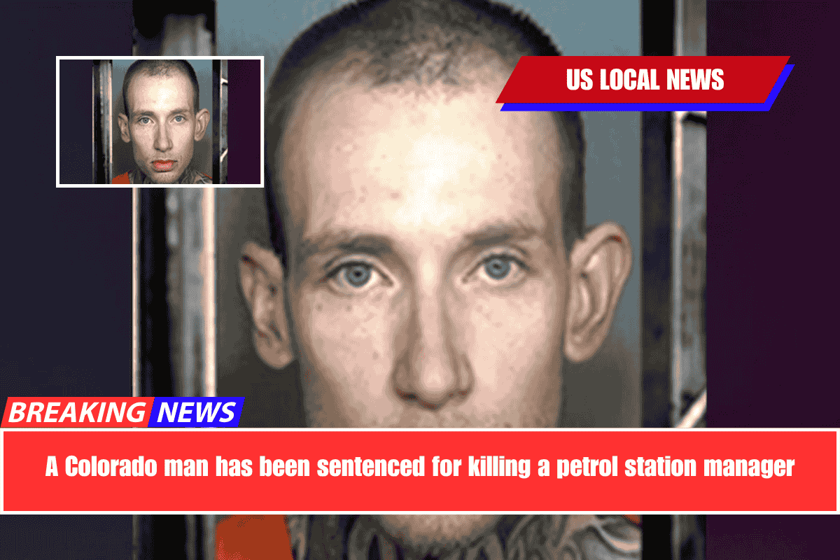 A Colorado man has been sentenced for killing a petrol station manager