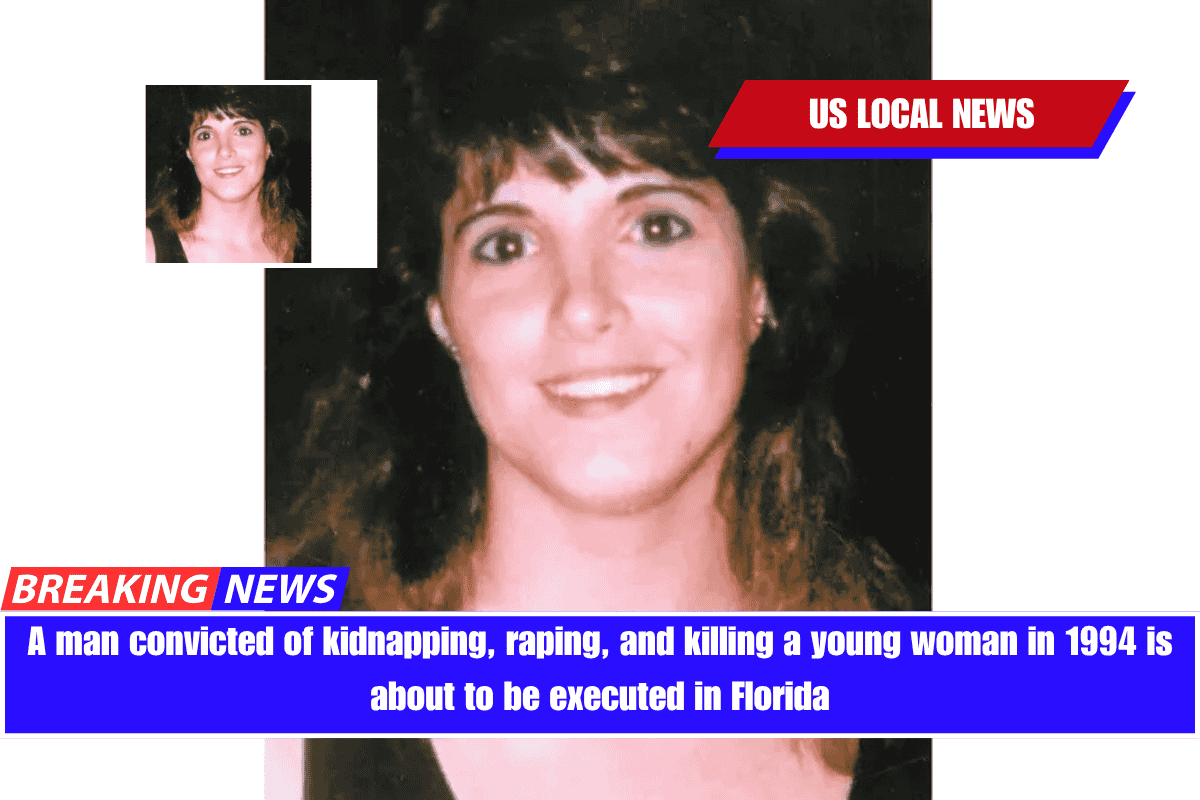 A man convicted of kidnapping, raping, and killing a young woman in 1994 is about to be executed in Florida