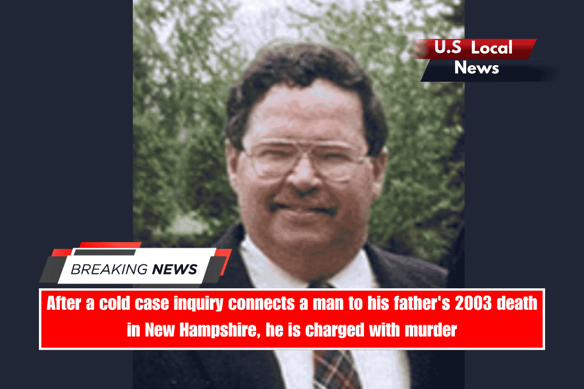 After a cold case inquiry connects a man to his father's 2003 death in New Hampshire, he is charged with murder