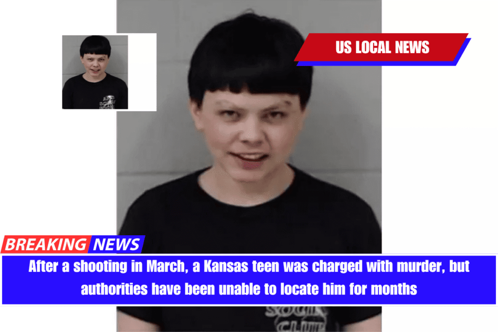 After a shooting in March, a Kansas teen was charged with murder, but authorities have been unable to locate him for months