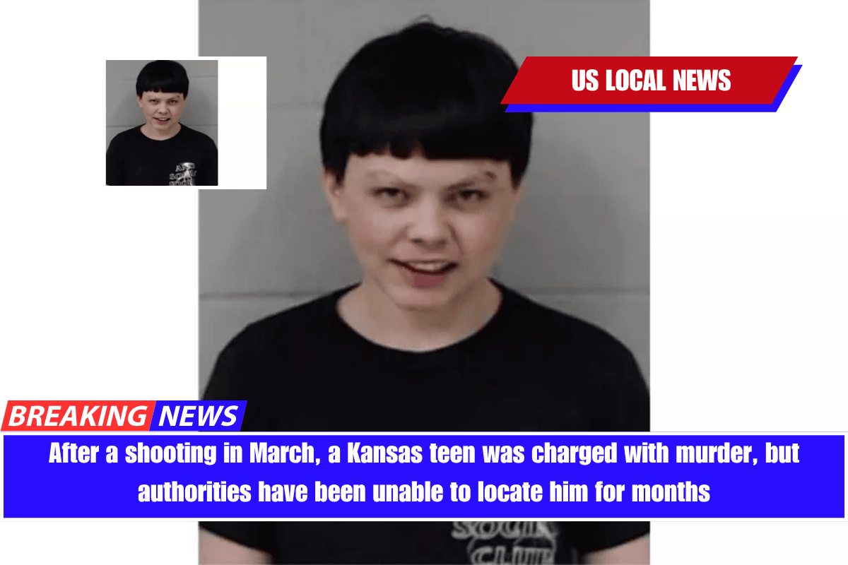 After a shooting in March, a Kansas teen was charged with murder, but authorities have been unable to locate him for months