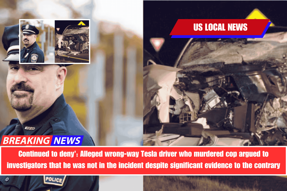 Continued to deny' Alleged wrong-way Tesla driver who murdered cop argued to investigators that he was not in the incident despite significant evidence to the contrary