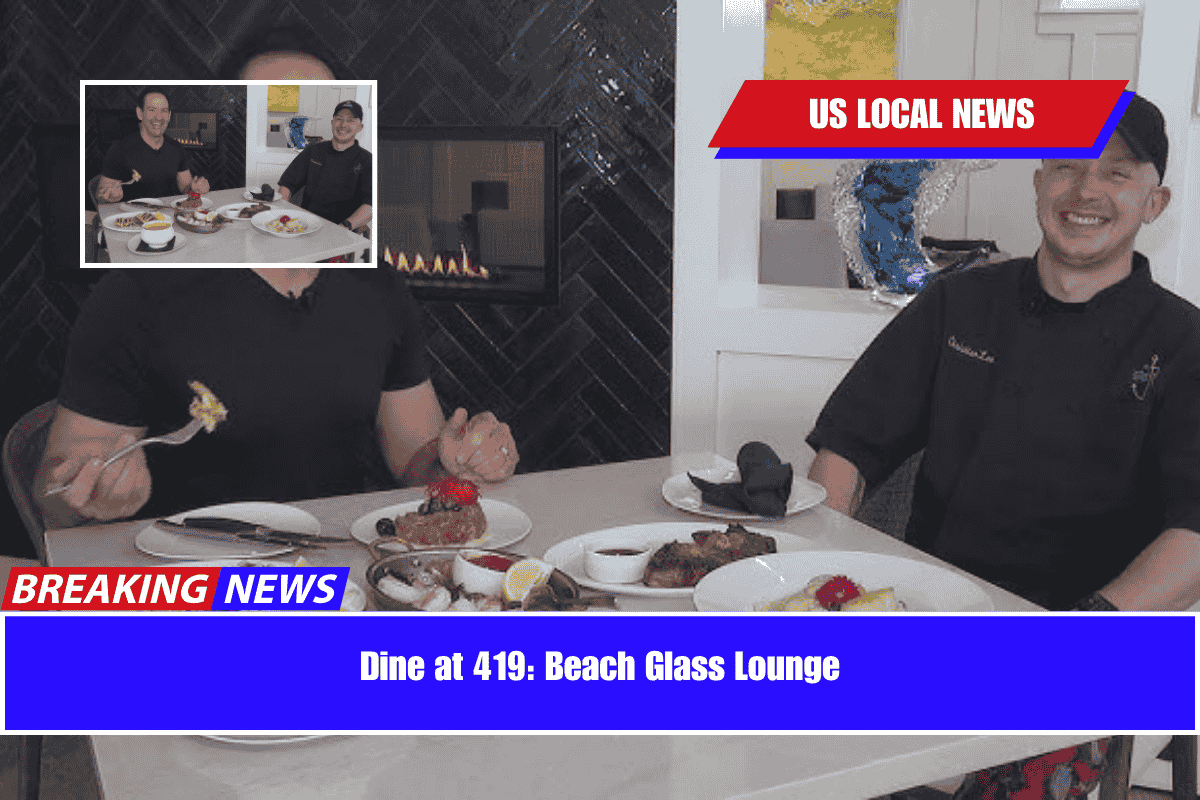 Dine at 419 Beach Glass Lounge