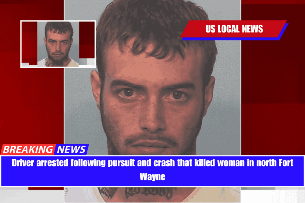 Driver arrested following pursuit and crash that killed woman in north Fort Wayne