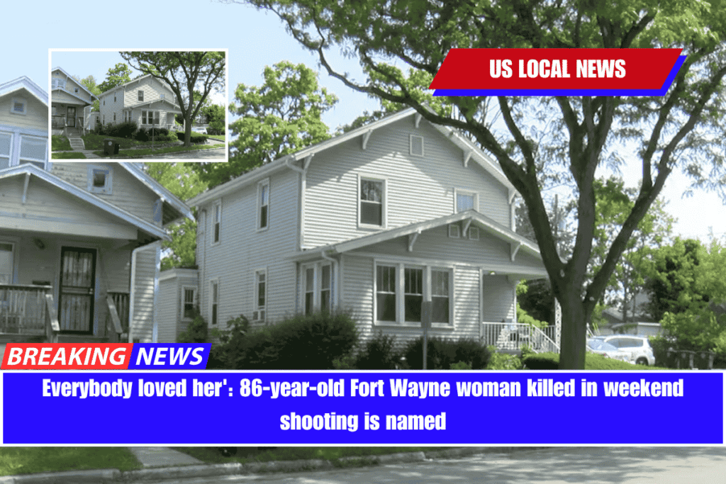 Everybody loved her' 86-year-old Fort Wayne woman killed in weekend shooting is named