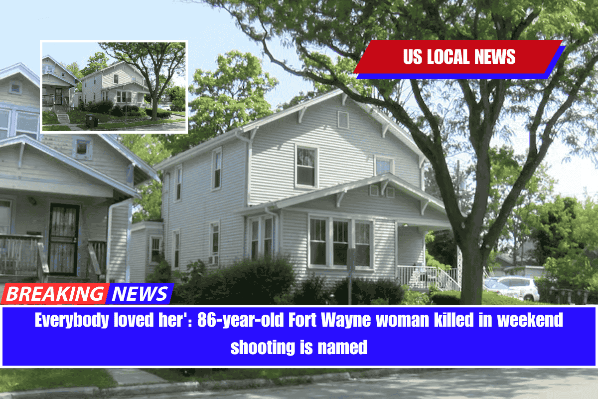 Everybody loved her' 86-year-old Fort Wayne woman killed in weekend shooting is named