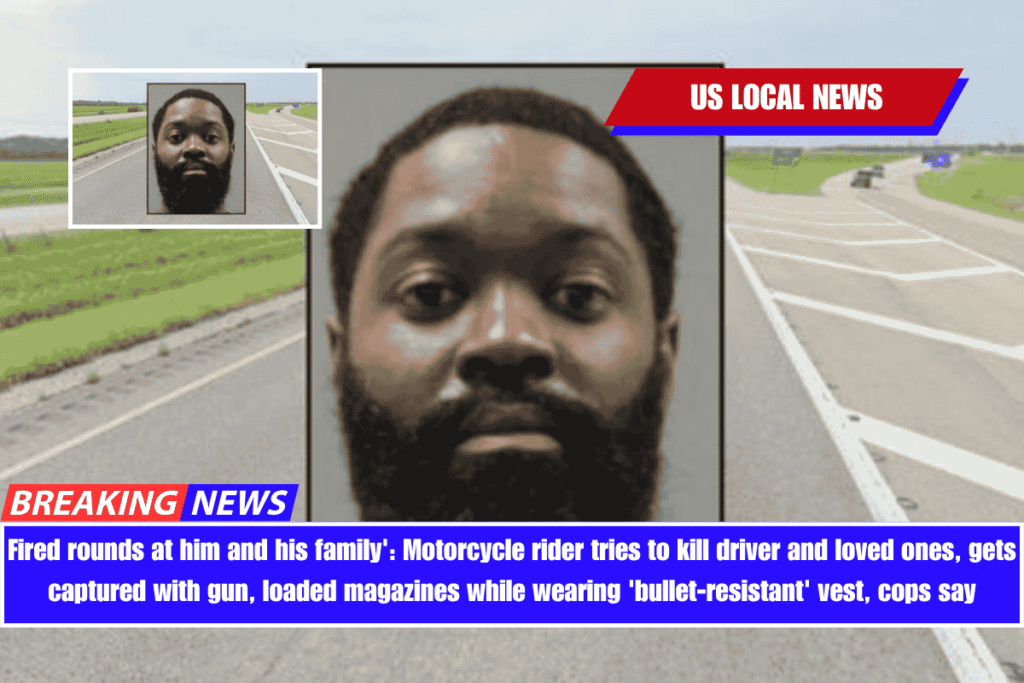 Fired rounds at him and his family' Motorcycle rider tries to kill driver and loved ones, gets captured with gun, loaded magazines while wearing 'bullet-resistant' vest, cops say
