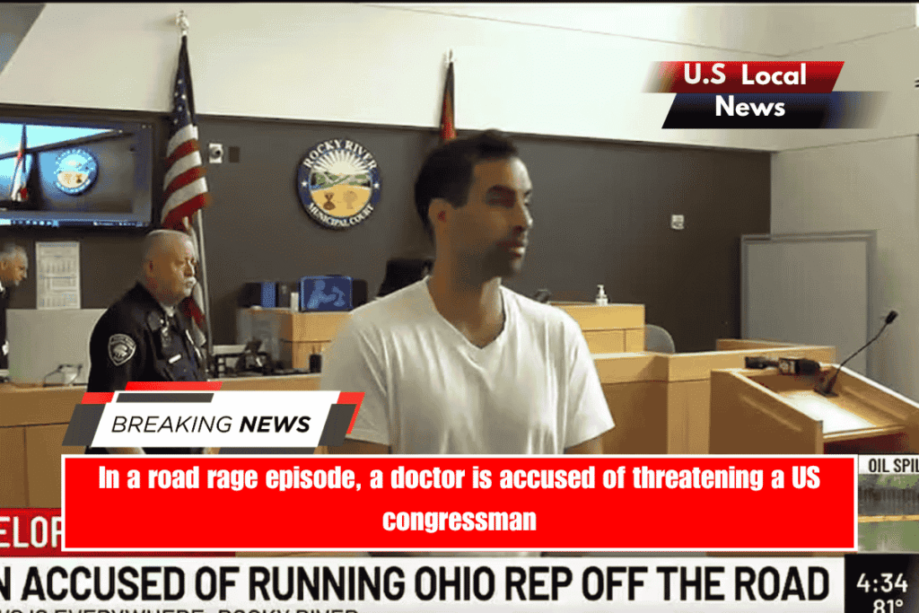 In a road rage episode, a doctor is accused of threatening a US congressman