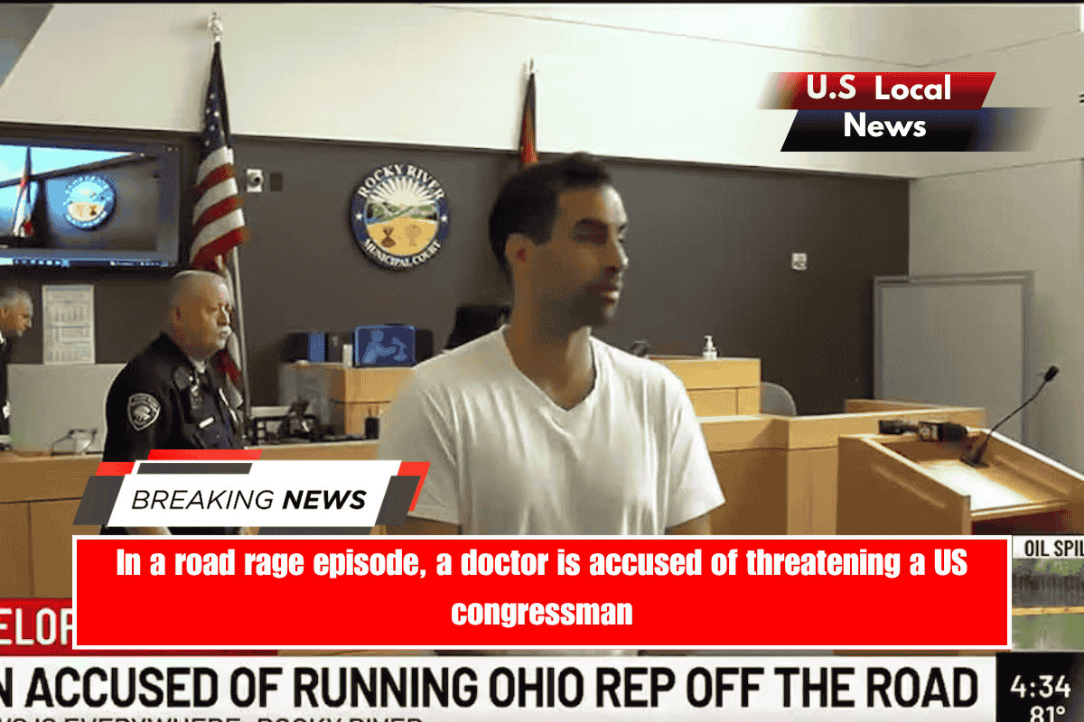 In a road rage episode, a doctor is accused of threatening a US congressman