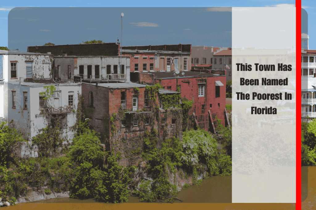 This Town Has Been Named The Poorest In Florida