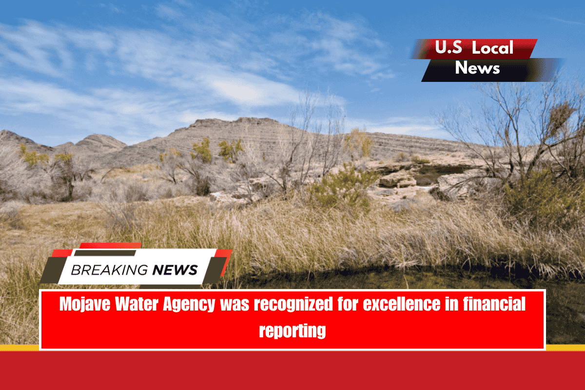 Mojave Water Agency was recognized for excellence in financial reporting