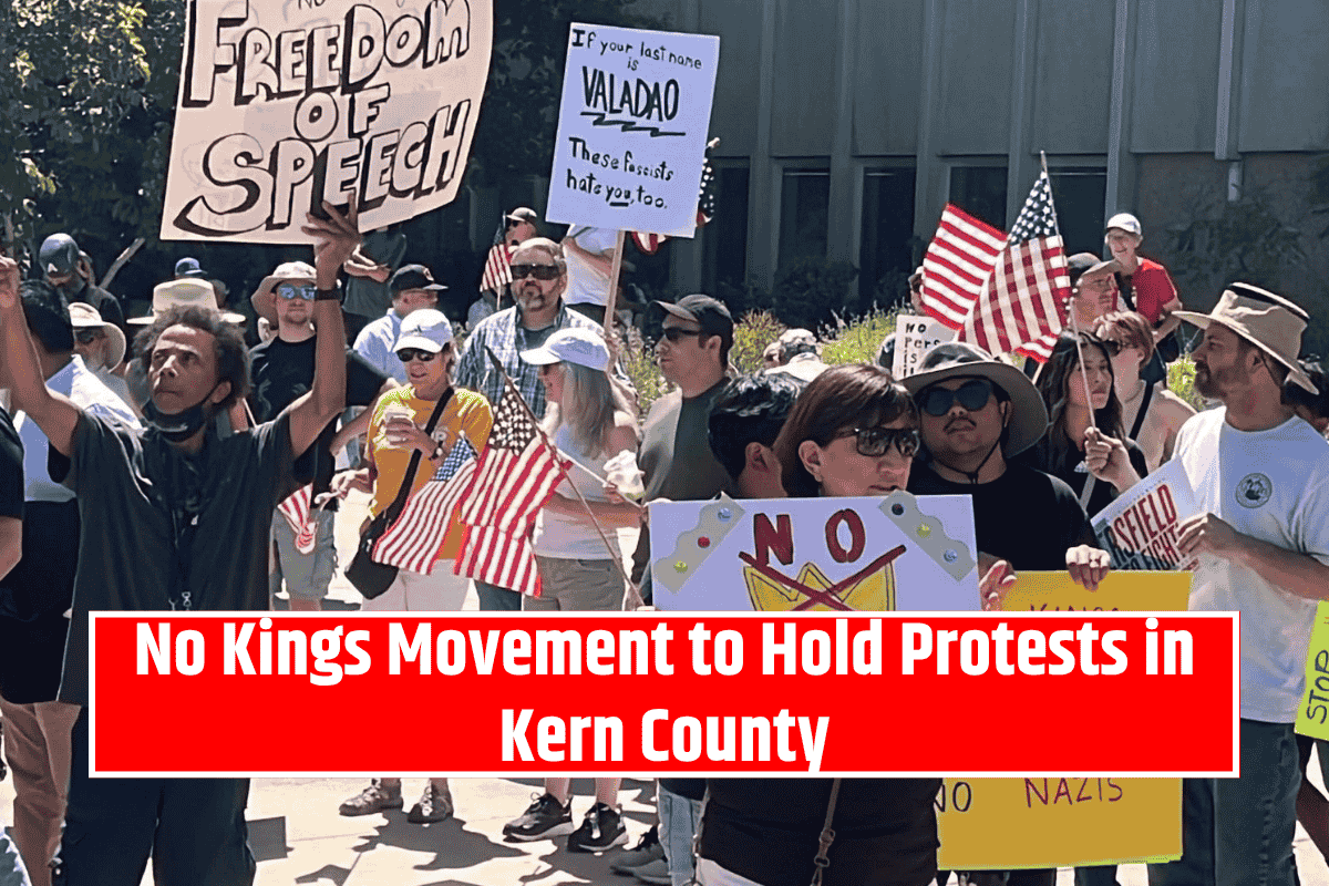 No Kings Movement to Hold Protests in Kern County