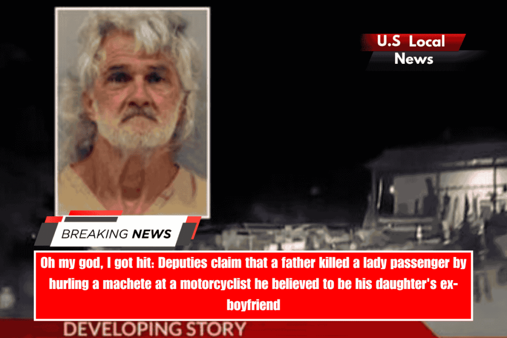 Oh my god, I got hit Deputies claim that a father killed a lady passenger by hurling a machete at a motorcyclist he believed to be his daughter's ex-boyfriend