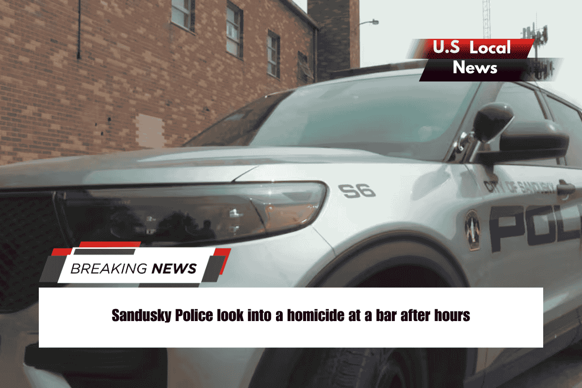 Sandusky Police look into a homicide at a bar after hours