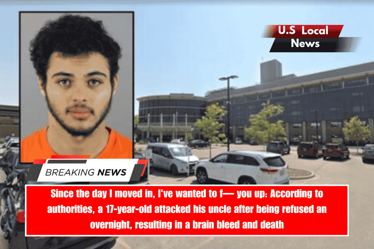 Since the day I moved in, I've wanted to f— you up According to authorities, a 17-year-old attacked his uncle after being refused an overnight, resulting in a brain bleed and death