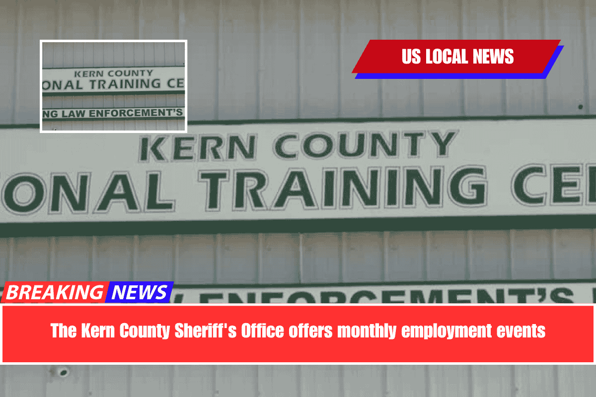 The Kern County Sheriff's Office offers monthly employment events