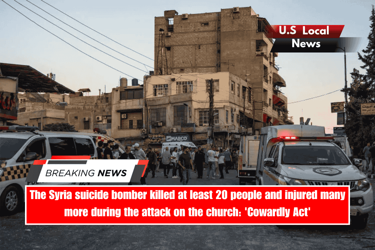 The Syria suicide bomber killed at least 20 people and injured many more during the attack on the church 'Cowardly Act'
