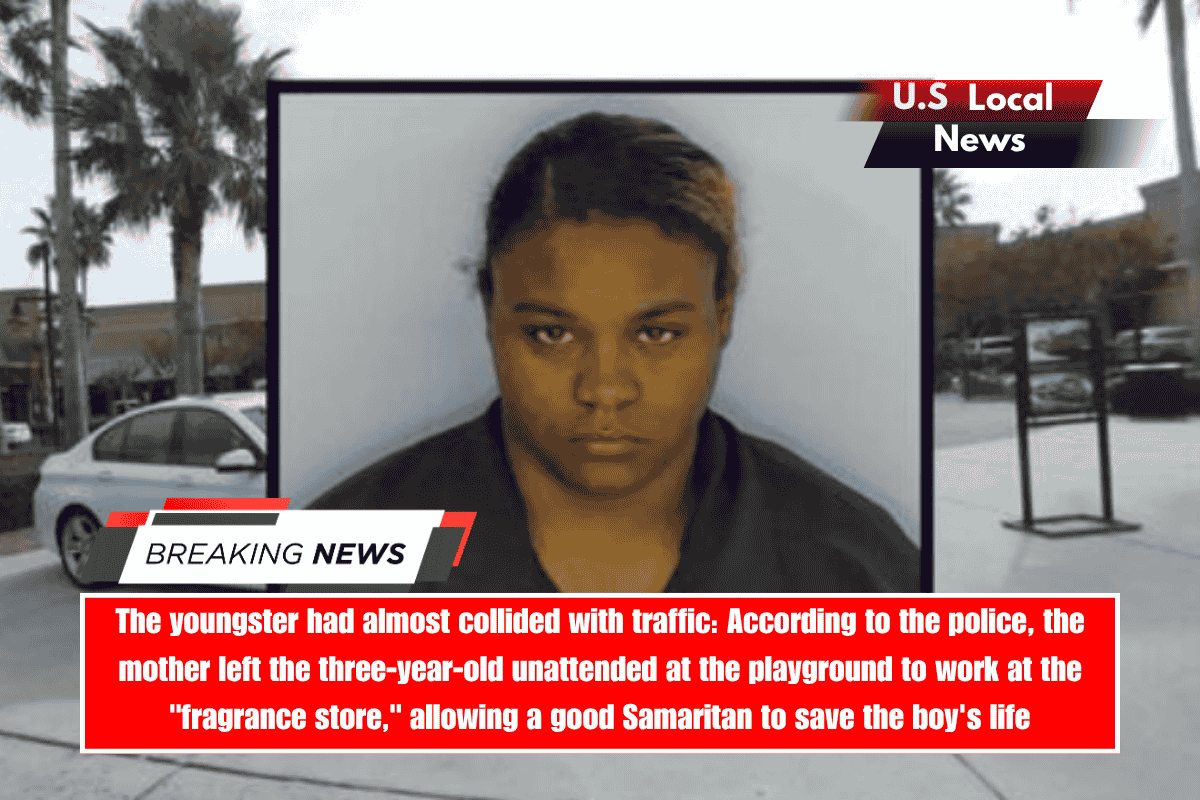 The youngster had almost collided with traffic According to the police, the mother left the three-year-old unattended at the playground to work at the fragrance store, allowing a good Samaritan to save the boy's life
