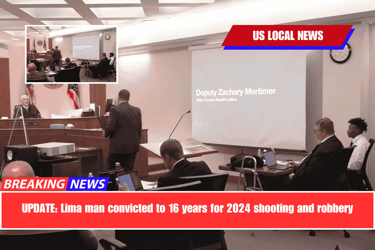 UPDATE Lima man convicted to 16 years for 2024 shooting and robbery