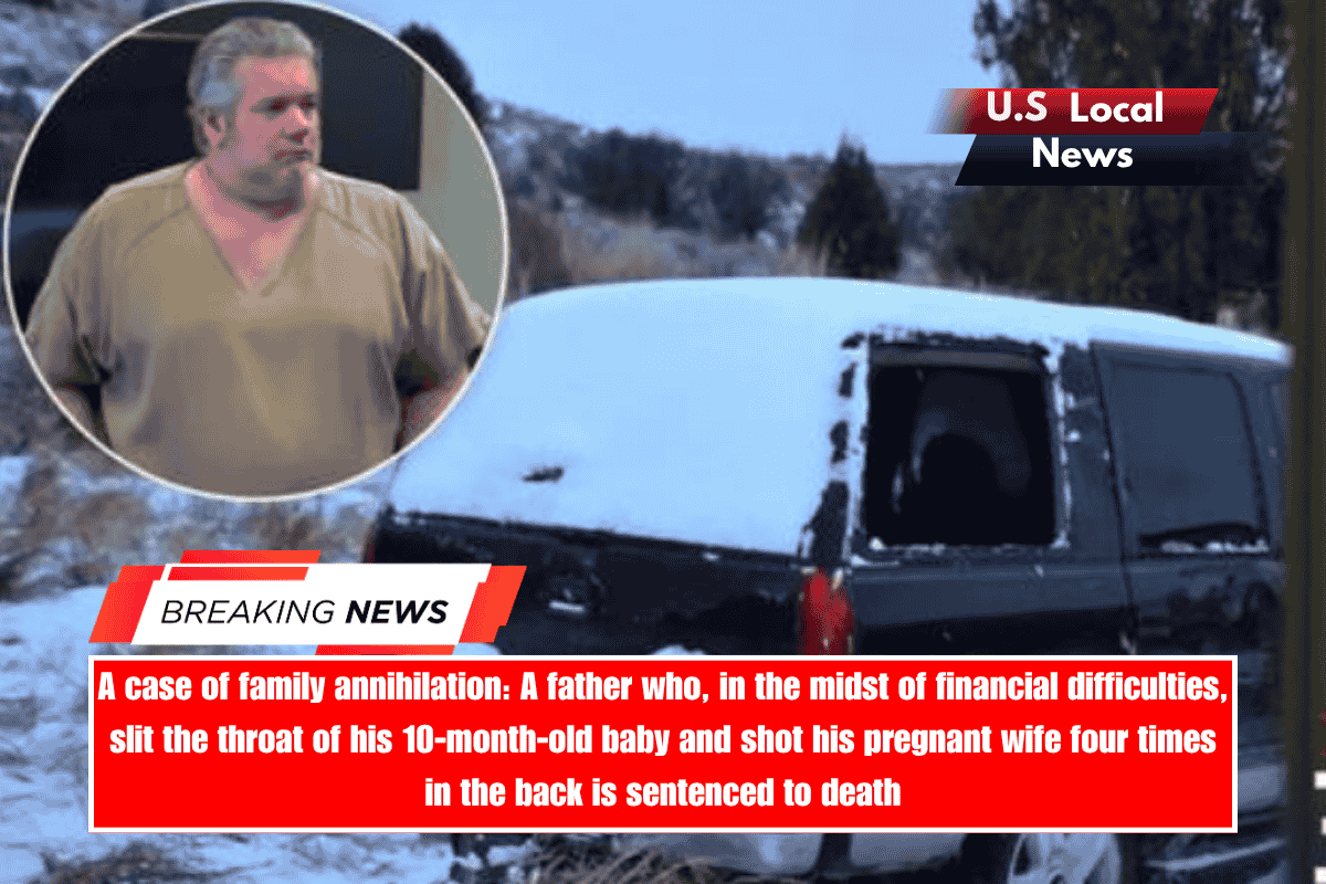 A case of family annihilation A father who, in the midst of financial difficulties, slit the throat of his 10-month-old baby and shot his pregnant wife four times in the back is sentenced to death