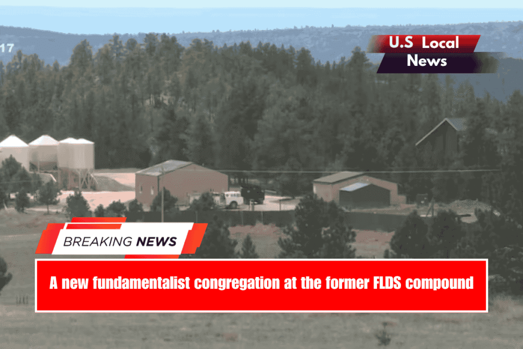 A new fundamentalist congregation at the former FLDS compound