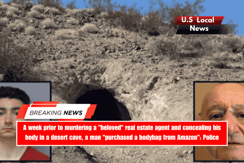 A week prior to murdering a beloved real estate agent and concealing his body in a desert cave, a man purchased a body bag from Amazon Police