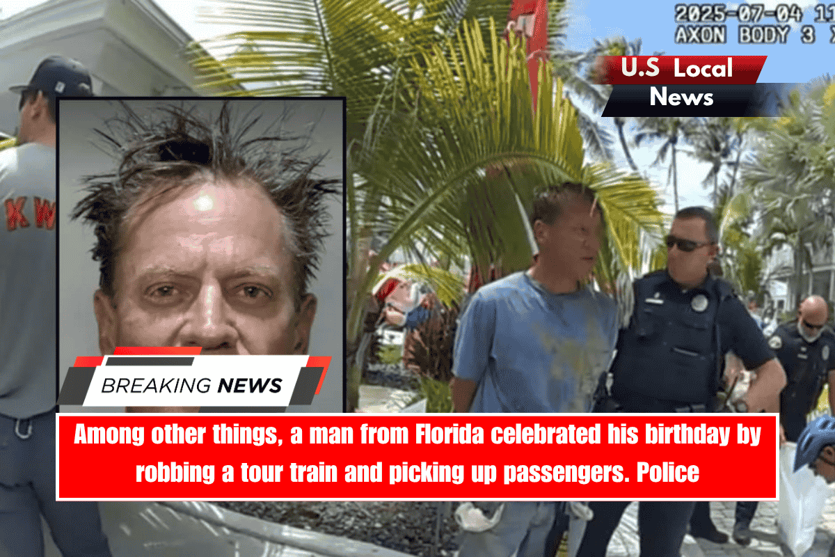 Among other things, a man from Florida celebrated his birthday by robbing a tour train and picking up passengers. Police