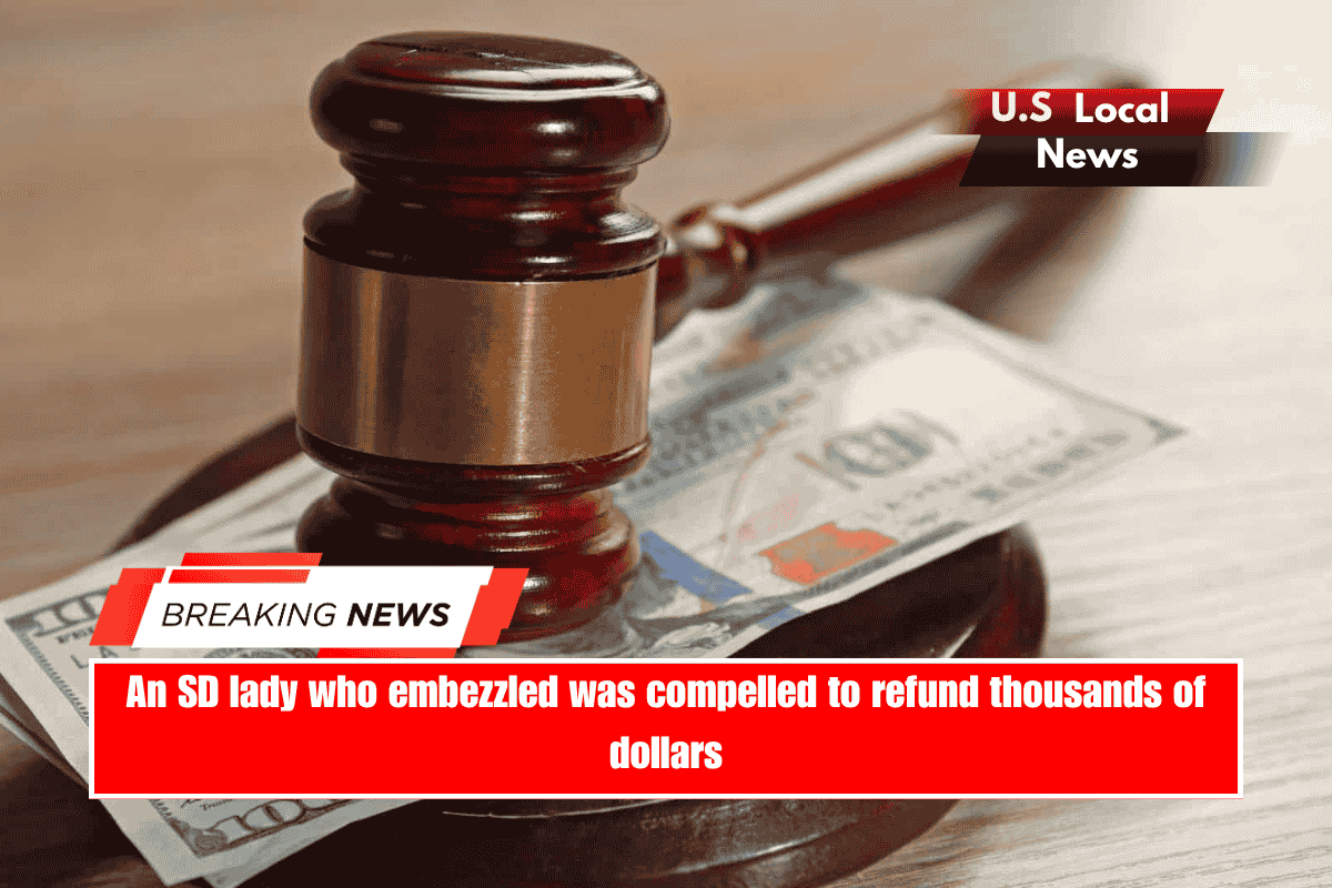An SD lady who embezzled was compelled to refund thousands of dollars