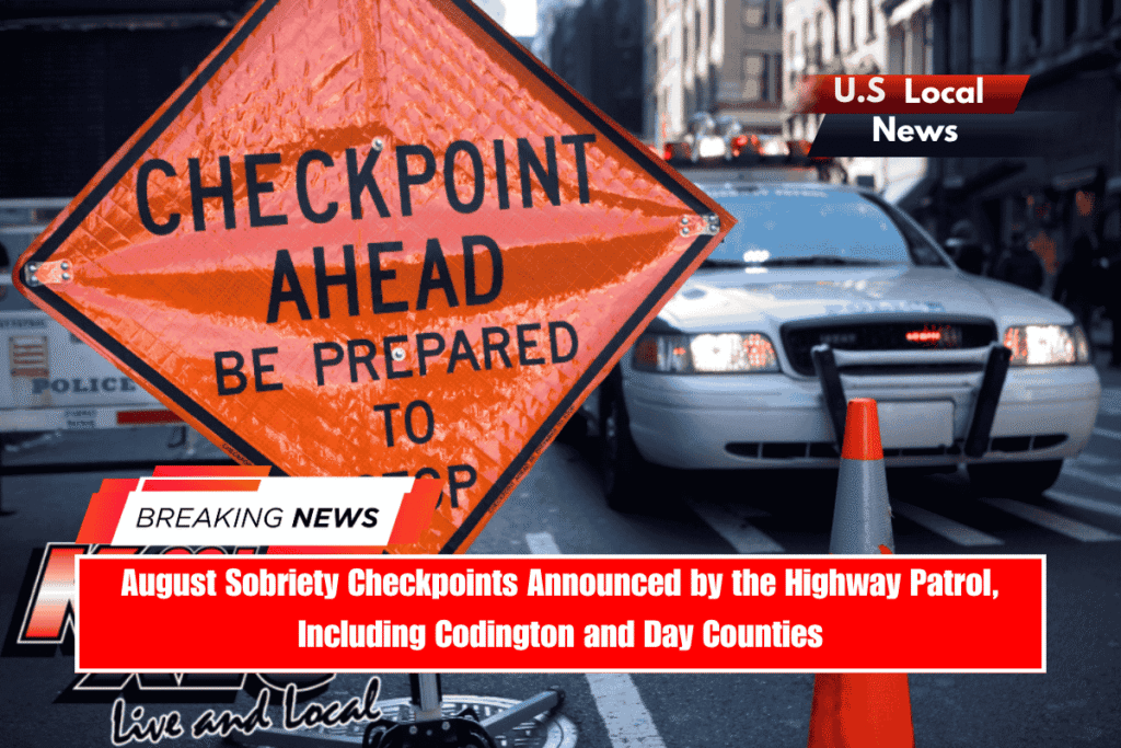 August Sobriety Checkpoints Announced by the Highway Patrol, Including Codington and Day Counties