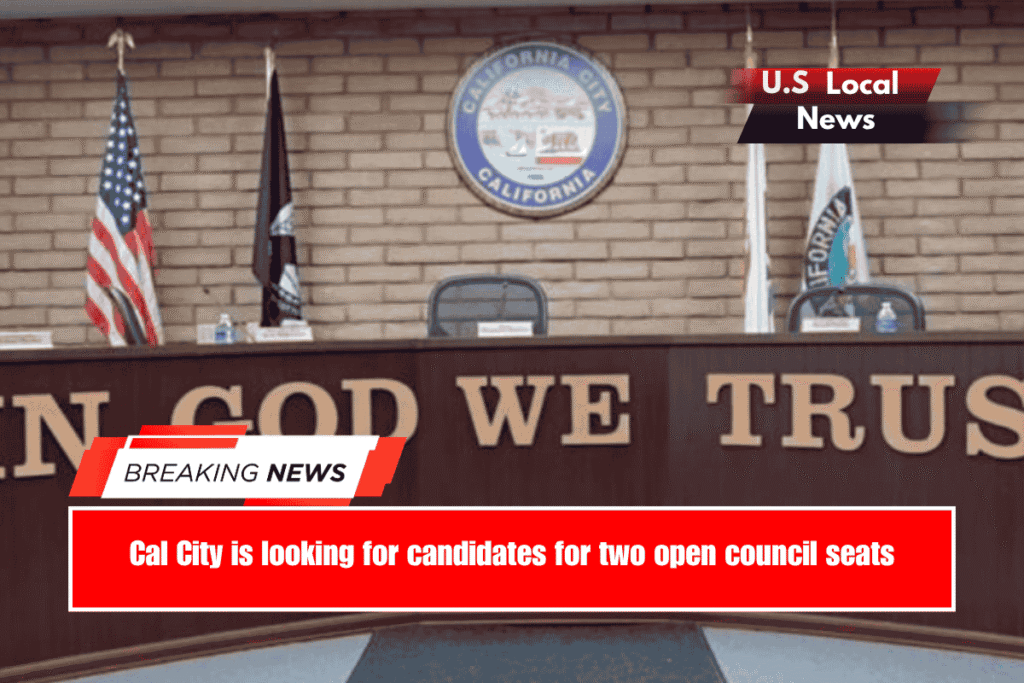 Cal City is looking for candidates for two open council seats