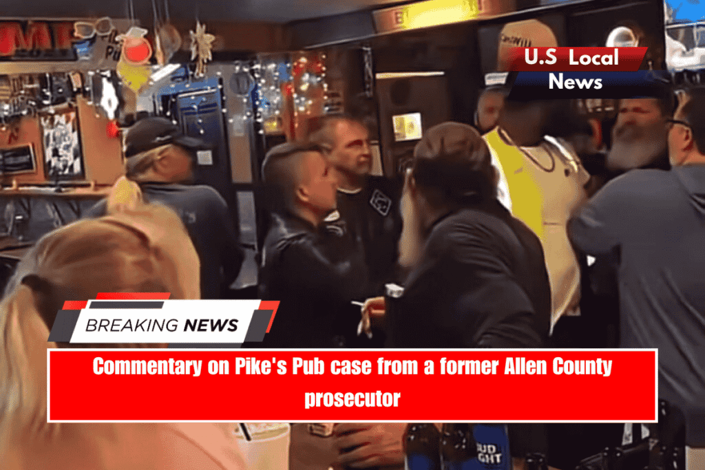 Commentary on Pike's Pub case from a former Allen County prosecutor