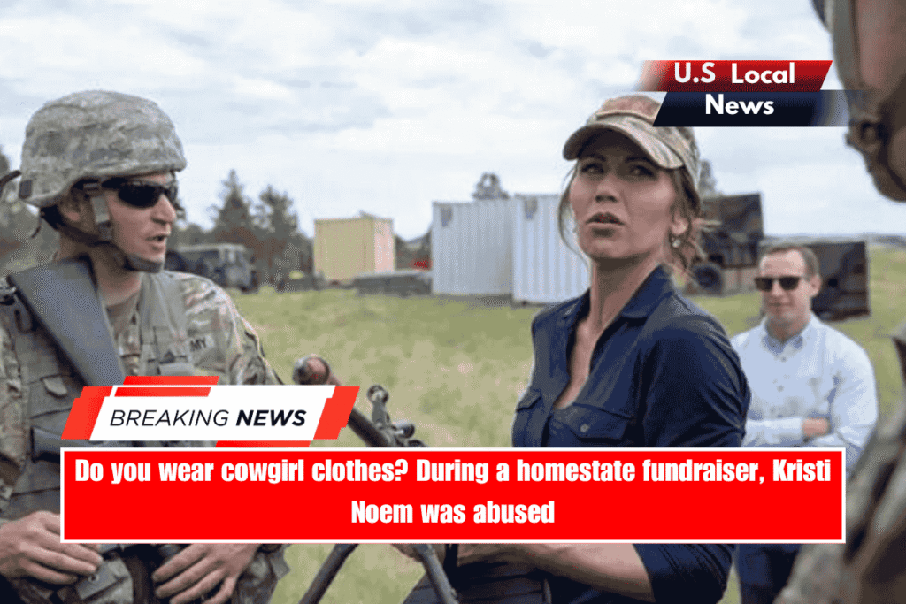 Do you wear cowgirl clothes During a homestate fundraiser, Kristi Noem was abused