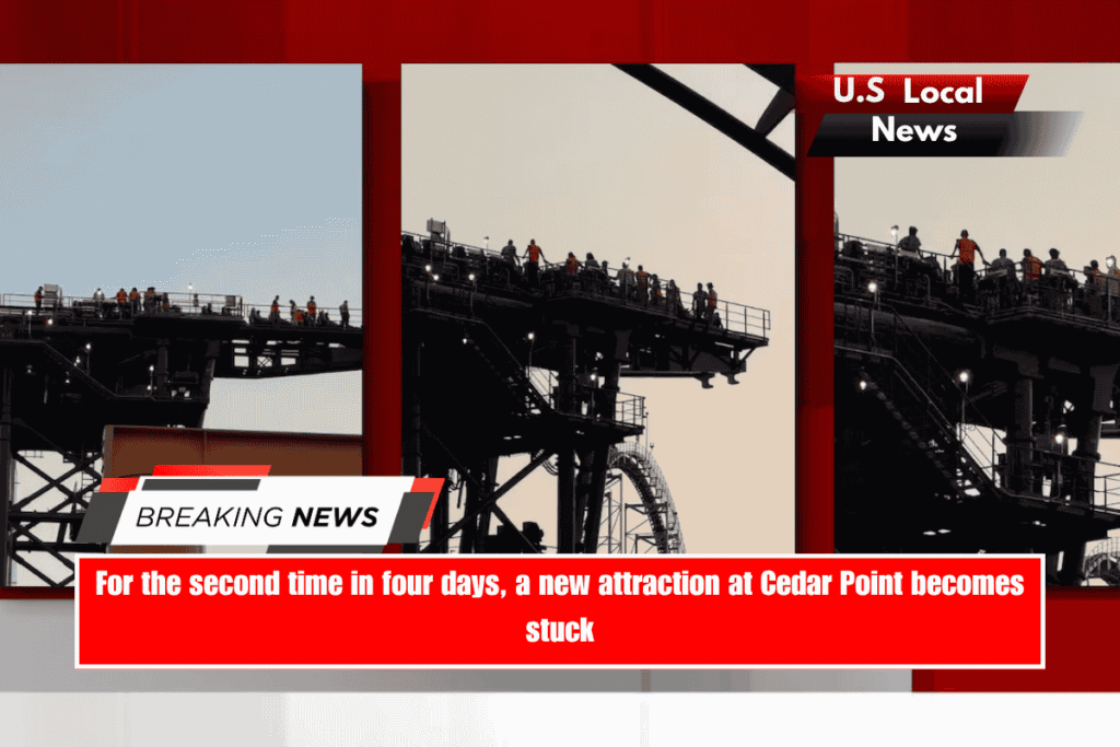 For the second time in four days, a new attraction at Cedar Point becomes stuck