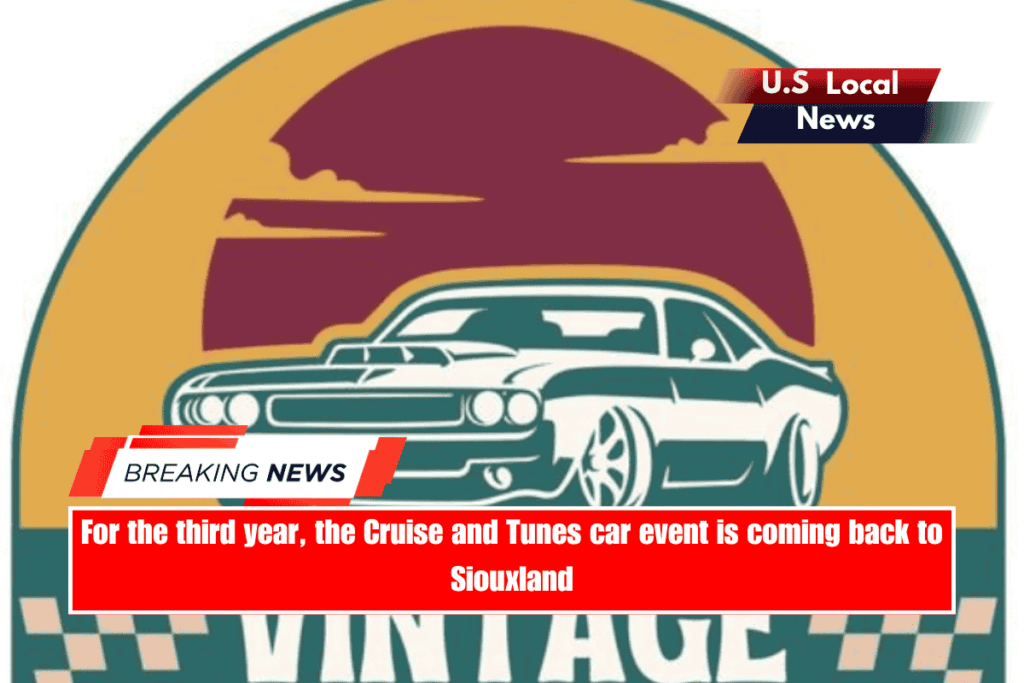 For the third year, the Cruise and Tunes car event is coming back to Siouxland