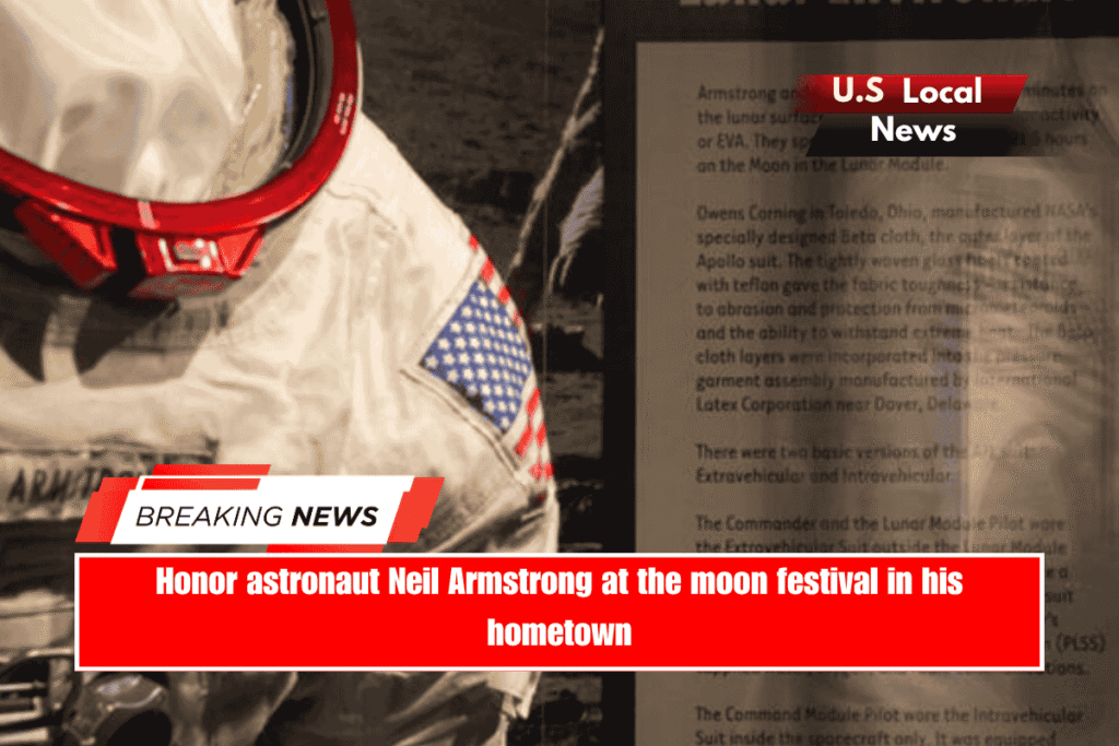 Honor astronaut Neil Armstrong at the moon festival in his hometown