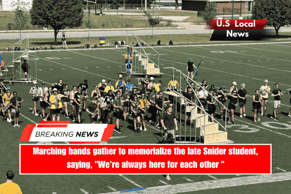 Marching bands gather to memorialize the late Snider student, saying, We're always here for each other