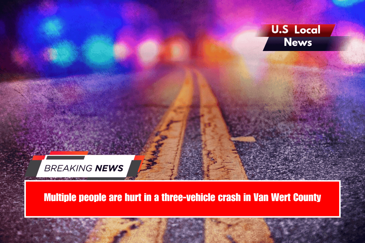 Multiple people are hurt in a three-vehicle crash in Van Wert County