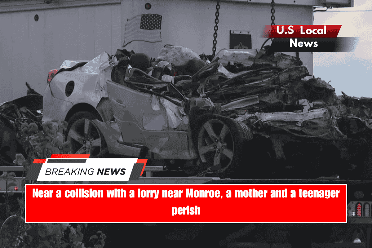 Near a collision with a lorry near Monroe, a mother and a teenager perish