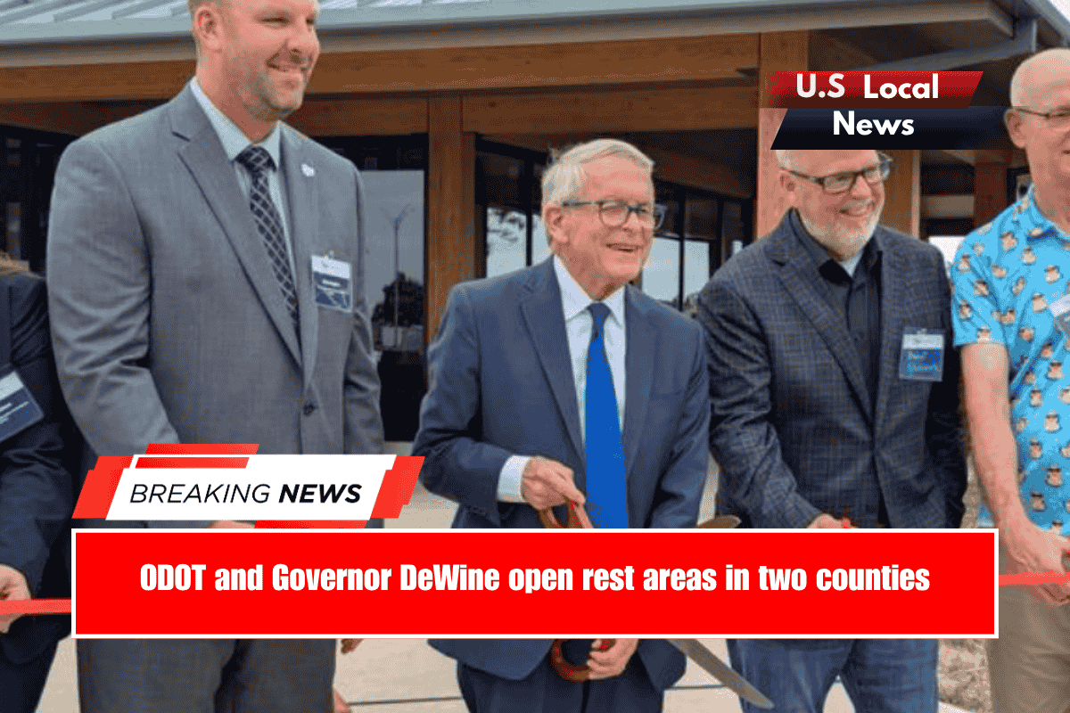 ODOT and Governor DeWine open rest areas in two counties