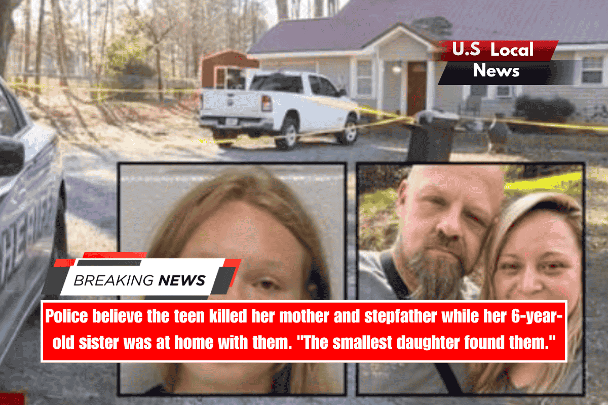 Police believe the teen killed her mother and stepfather while her 6-year-old sister was at home with them. The smallest daughter found them.