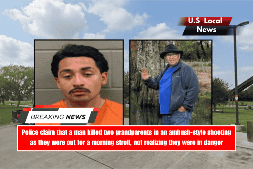 Police claim that a man killed two grandparents in an ambush-style shooting as they were out for a morning stroll, not realizing they were in danger