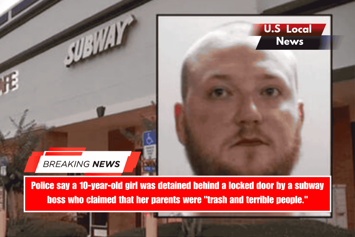 Police say a 10-year-old girl was detained behind a locked door by a subway boss who claimed that her parents were trash and terrible people.