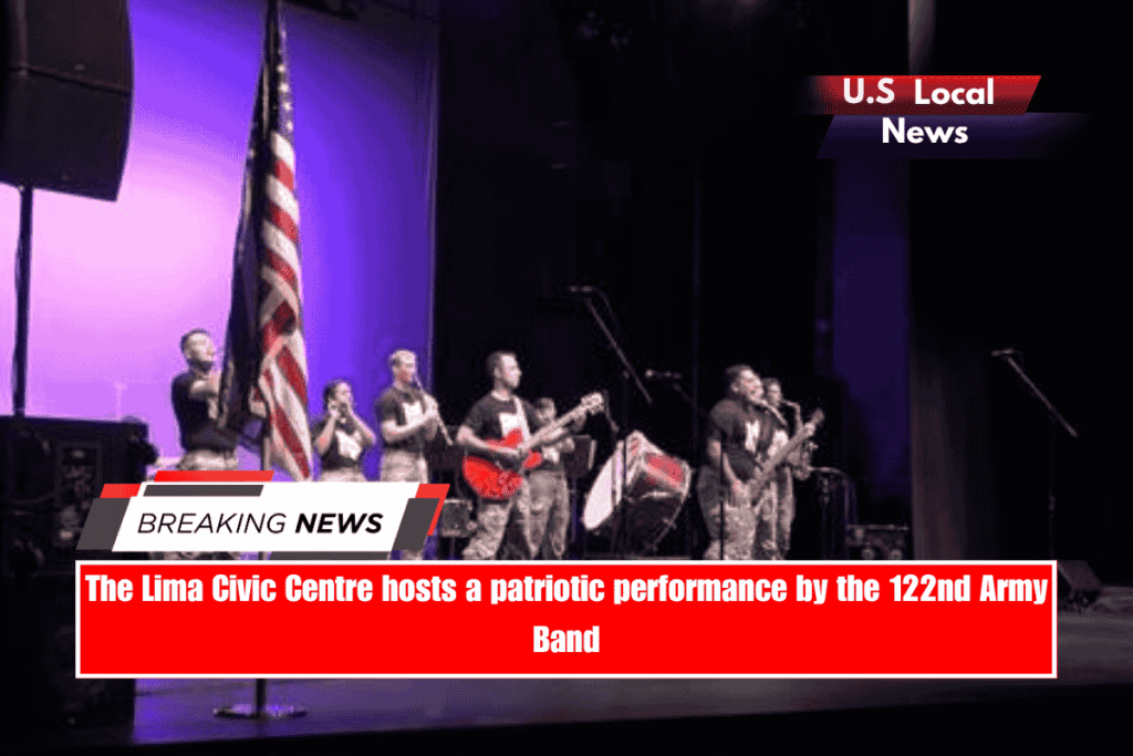 The Lima Civic Centre hosts a patriotic performance by the 122nd Army Band