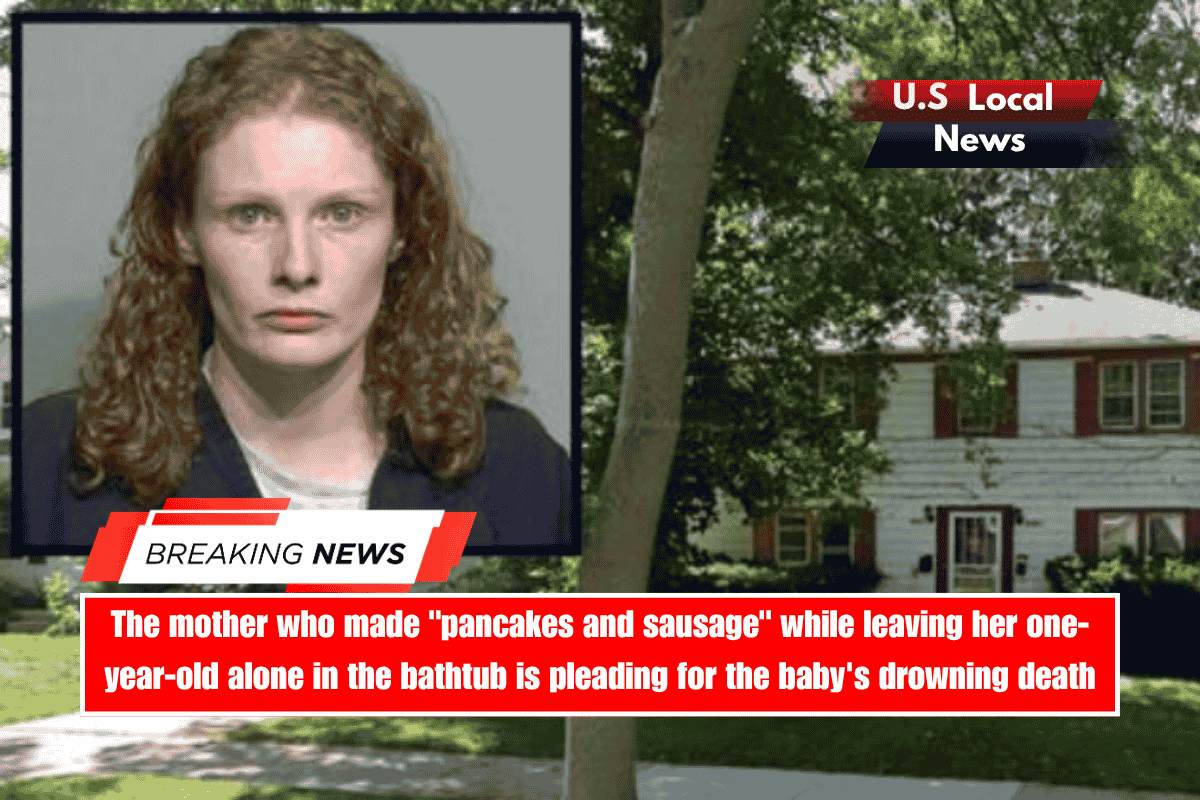 The mother who made pancakes and sausage while leaving her one-year-old alone in the bathtub is pleading for the baby's drowning death