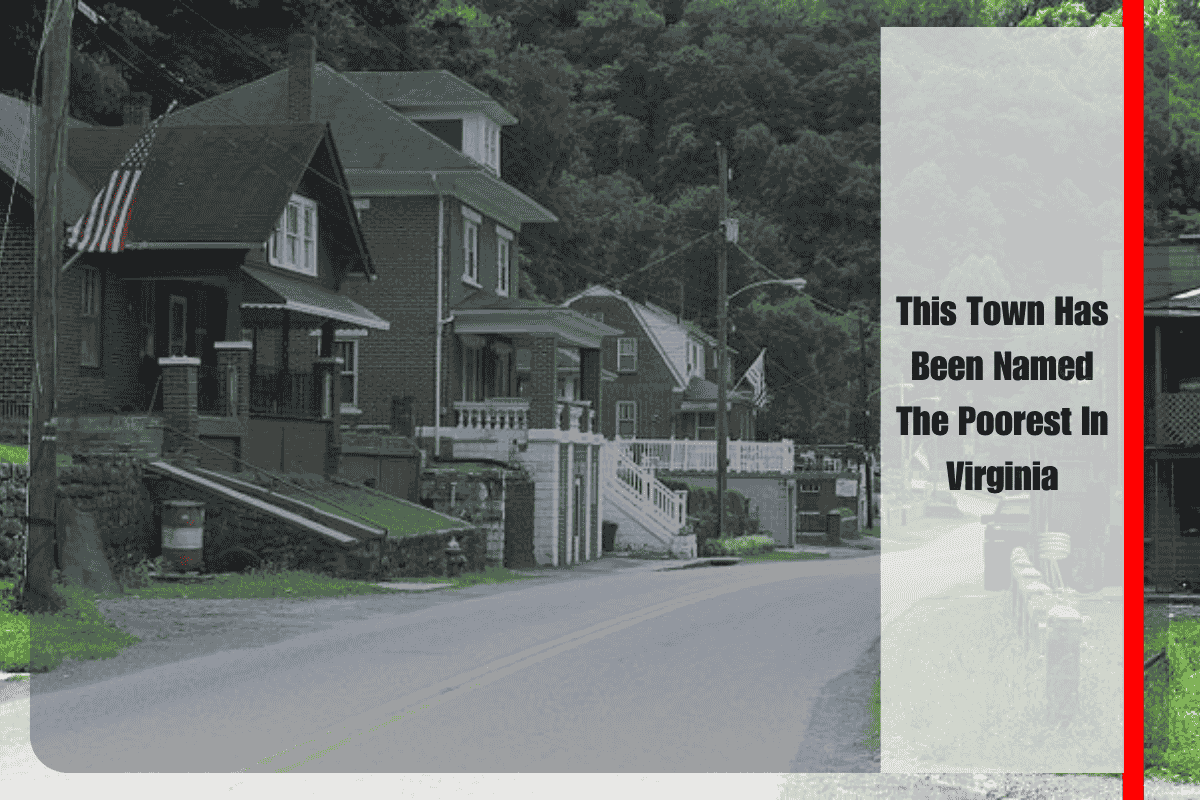 This Town Has Been Named The Poorest In Virginia
