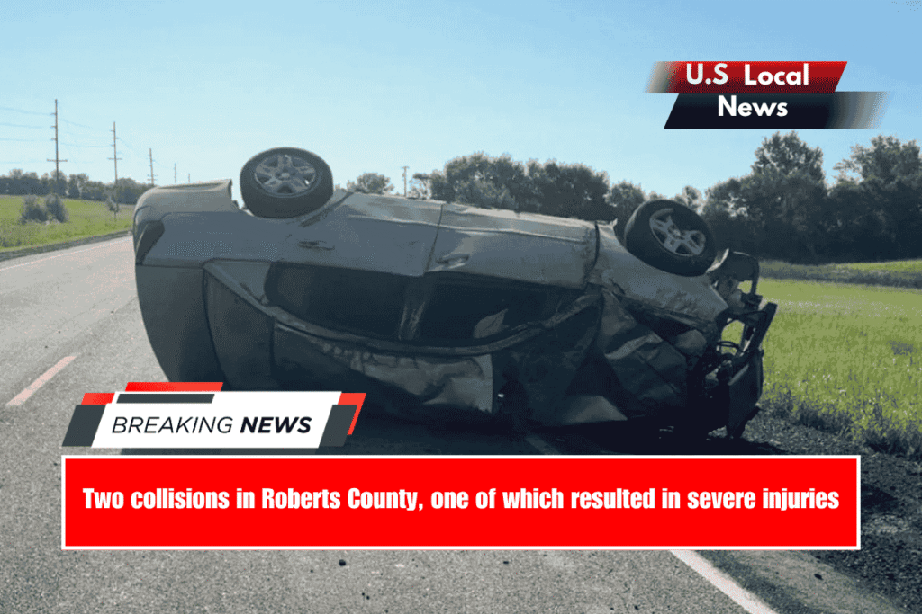Two collisions in Roberts County, one of which resulted in severe injuries