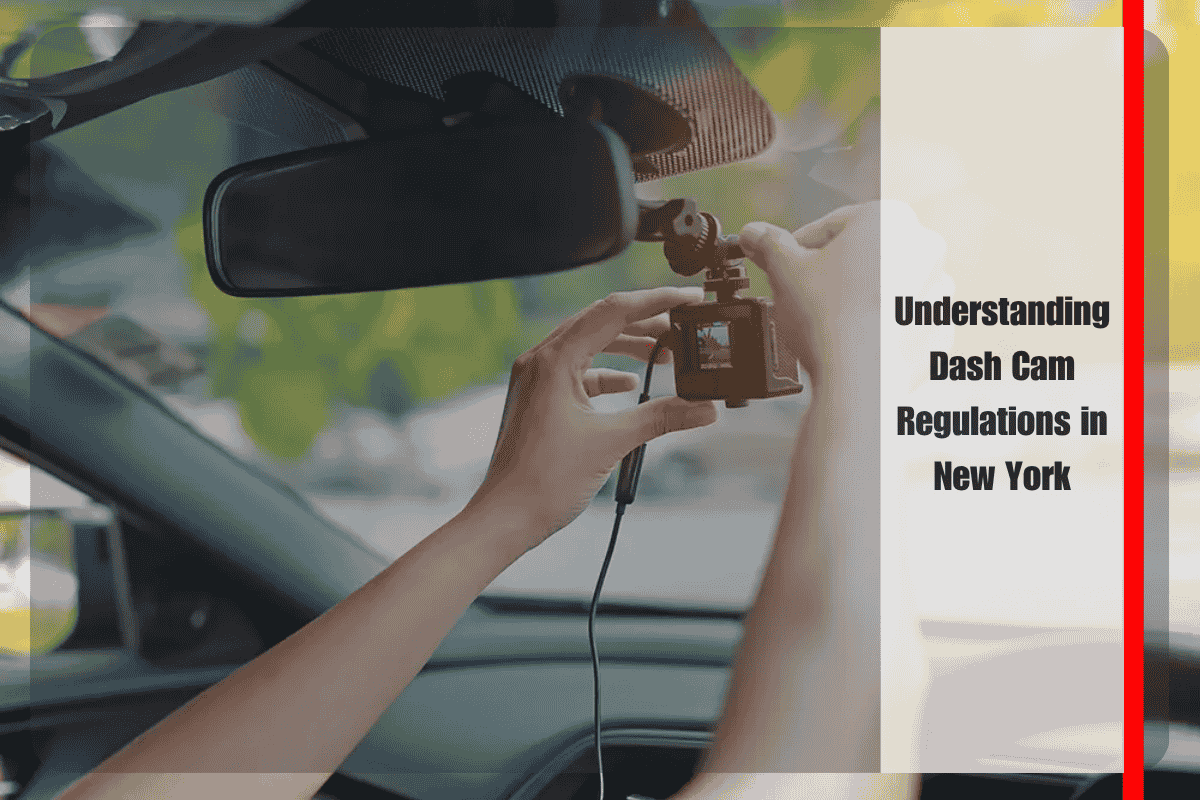 Understanding Dash Cam Regulations in New York