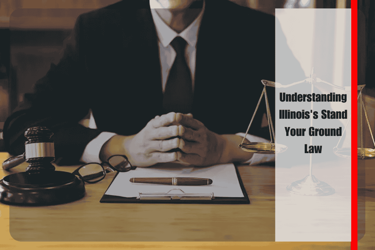 Understanding Illinois's Stand Your Ground Law