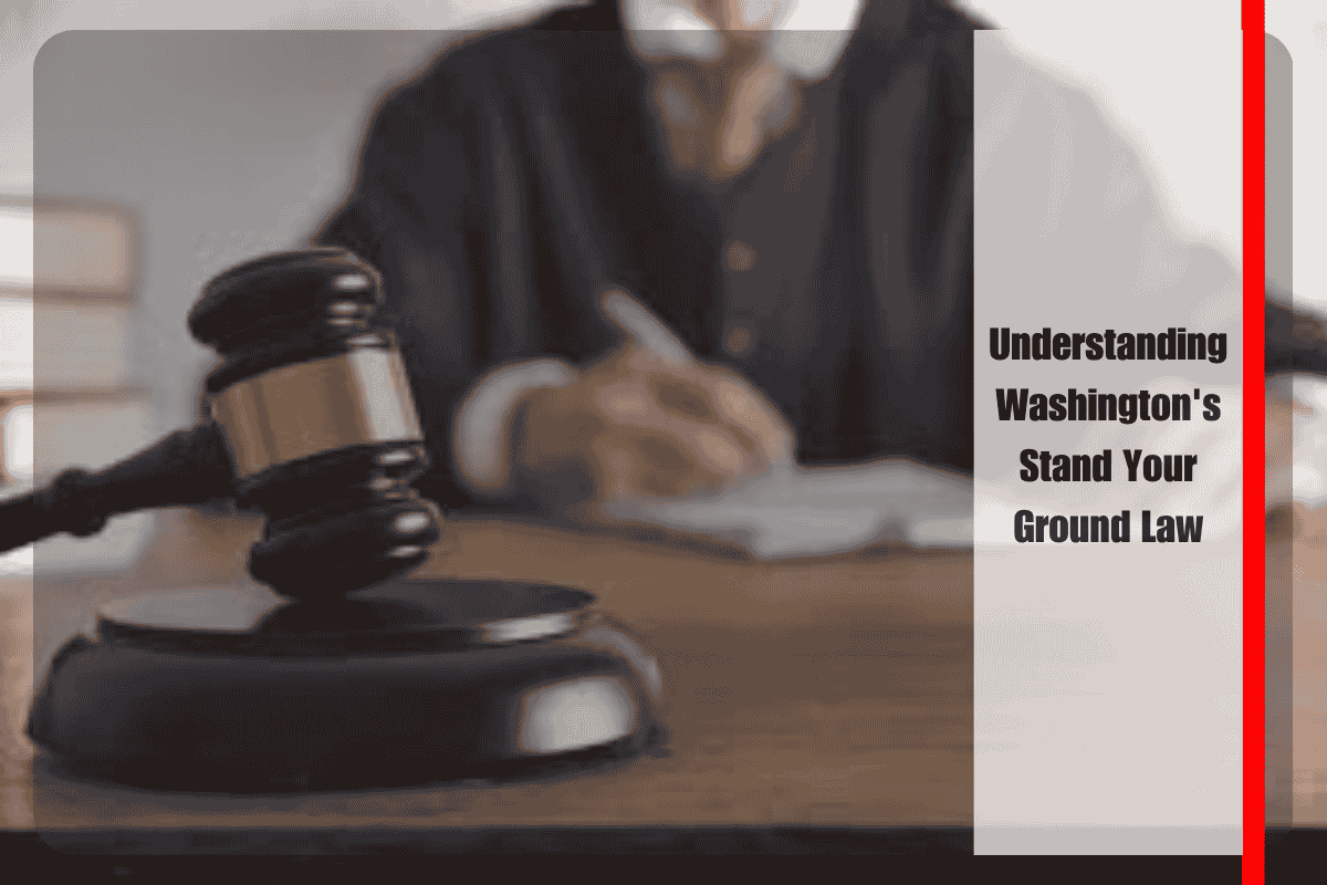 Understanding Washington's Stand Your Ground Law